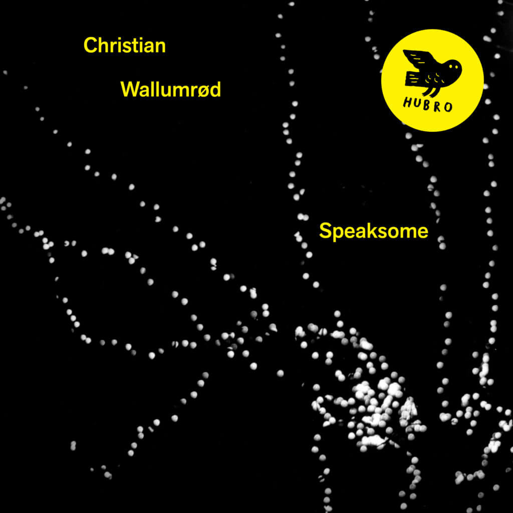 CD Christian Wallumrød - Speaksome